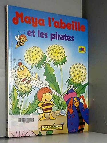 Maya l'abeille et les pirates (Maya l'abeille)