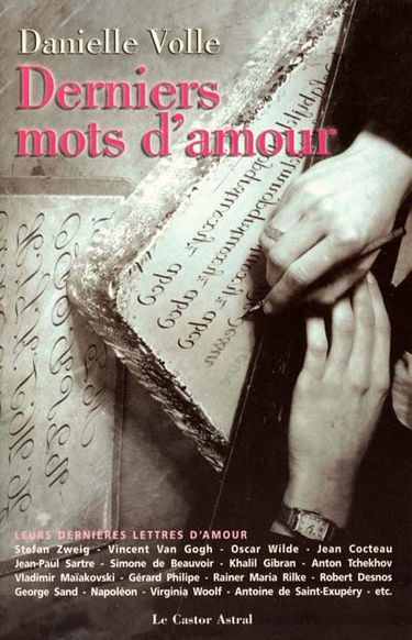 Derniers mots d'amour : anthologie de correspondances