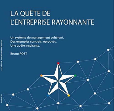 La quête de l'Entreprise Rayonnante