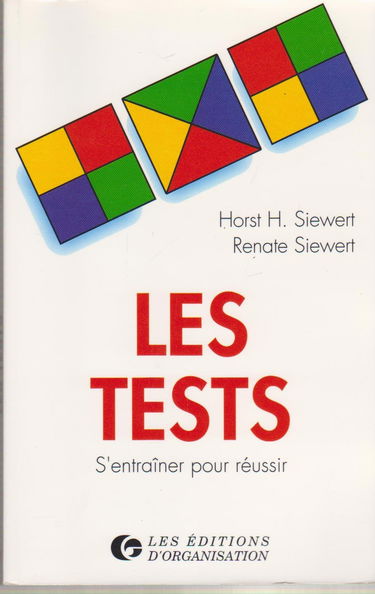 Les Tests : s'entraîner pour réussir