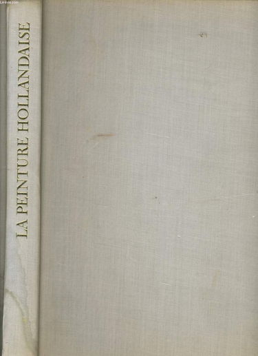 La peinture hollandaise
