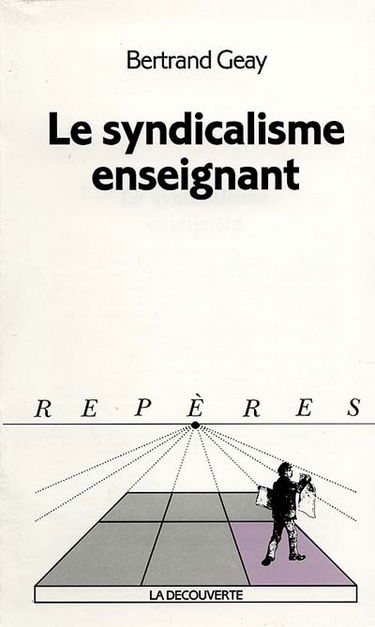 Le syndicalisme enseignant