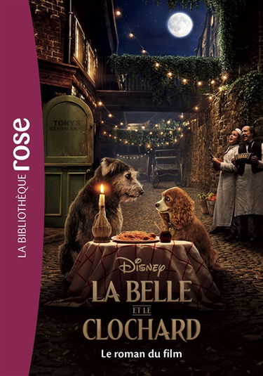 La belle et le clochard : le roman du film