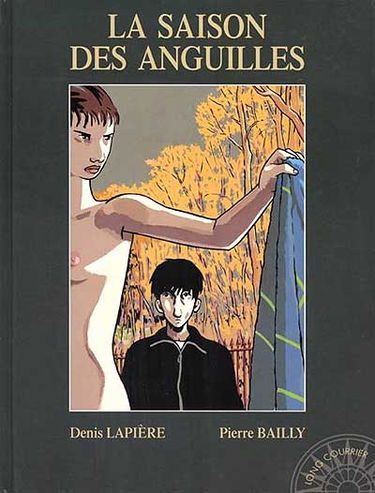 La saison des anguilles