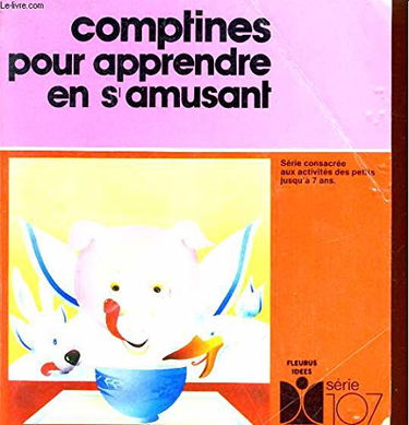 Comptines pour apprendre en s'amusant