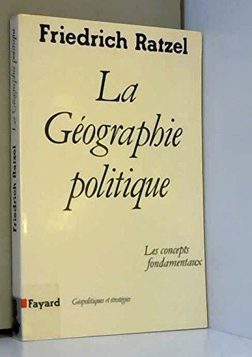 La Géographie politique : les concepts fondamentaux
