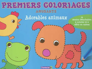 Premiers coloriages amusants : adorables animaux