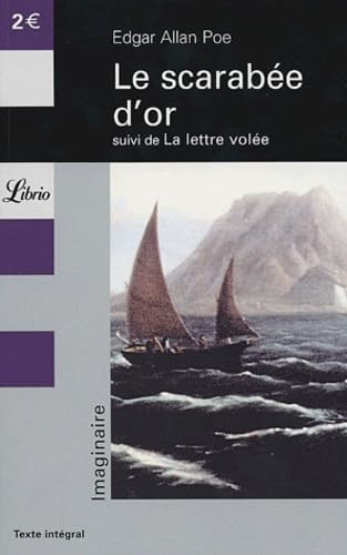 LE SCARABEE D'OR - SUIVI DE LA LETTRE VOLEE