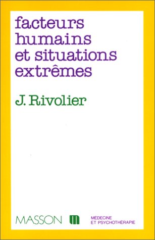 Facteurs humains et situations extrêmes