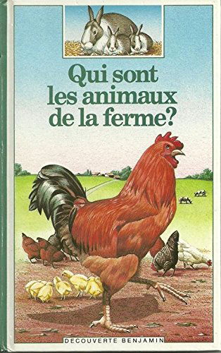 Qui sont les animaux de la ferme ?