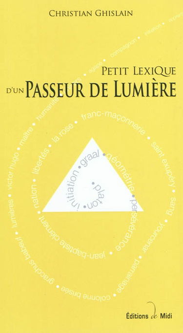 Petit lexique d'un passeur de lumière