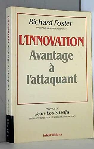 L'Innovation : avantage à l'attaquant
