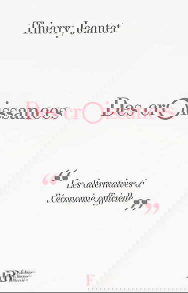 Des croissances : les alternatives à l'économie officielle