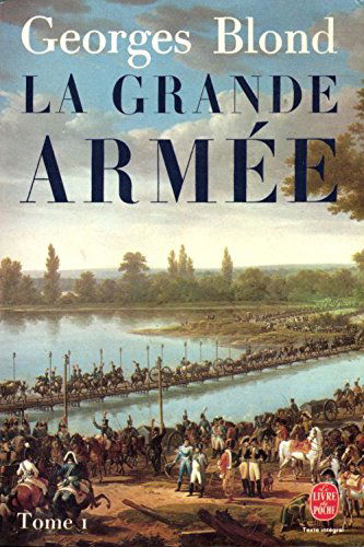 La grande armée : 1804-1815