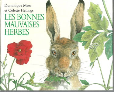 Les Bonnes mauvaises herbes