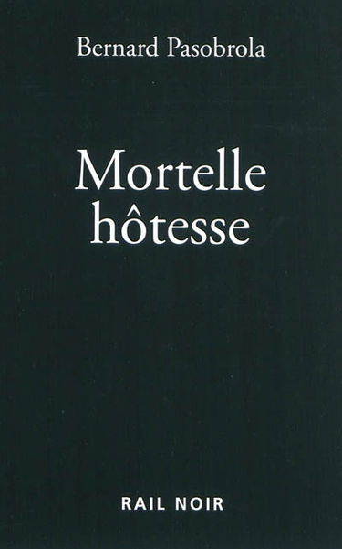Mortelle hôtesse