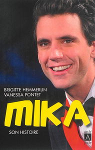 Mika : son histoire