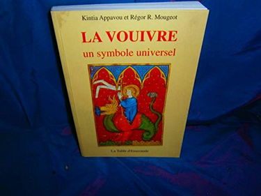 La Vouivre : un symbole universel