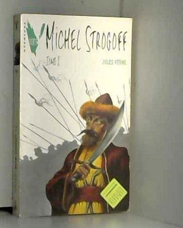 Michel Strogoff. Vol. 2