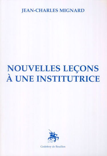 Nouvelles leçons à une institutrice