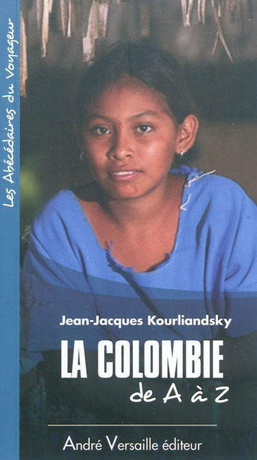 La Colombie de A à Z