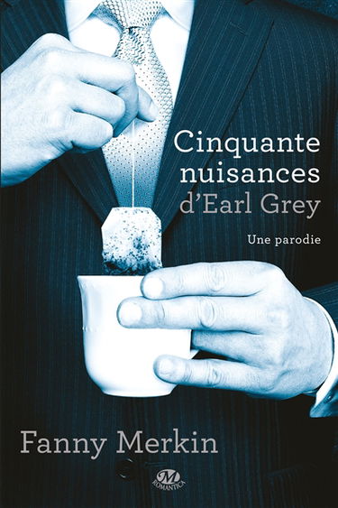 Cinquante nuisances d'Earl Grey