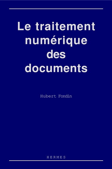 Le traitement numérique des documents