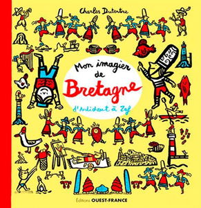 Mon imagier de Bretagne : d'artichaut à zef