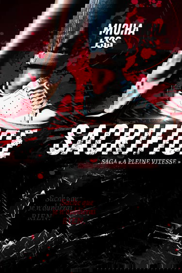 Sacrifice: romance contemporaine à suspense