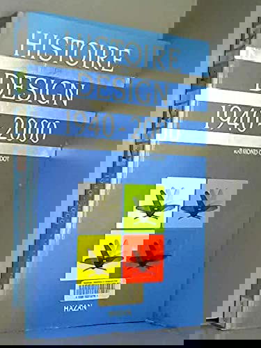 Histoire du Design, 1940-2000