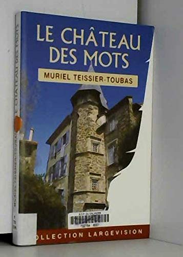 Le chateau des mots