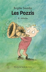 Les Pozzis. Vol. 8. Miloche