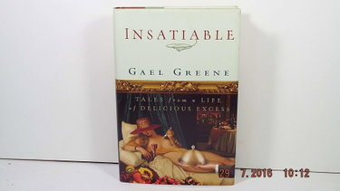 Couverture de Insatiable: Tales from a Life of Delicious Excess
