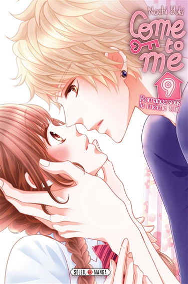 Come to me : romance sous le même toit. Vol. 9
