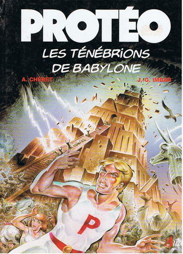 Protéo. Vol. 4. Les ténébrions de Babylone