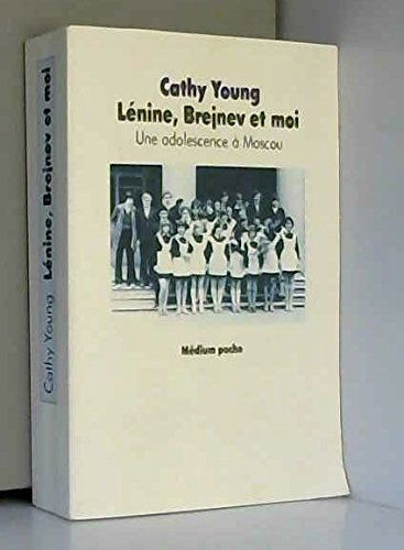 Lénine, Brejnev et moi : une adolescence à Moscou