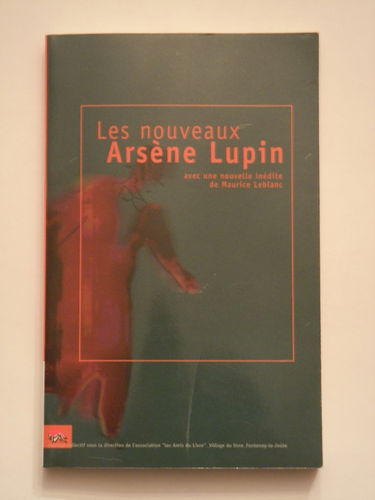 Les nouveaux Arsène Lupin