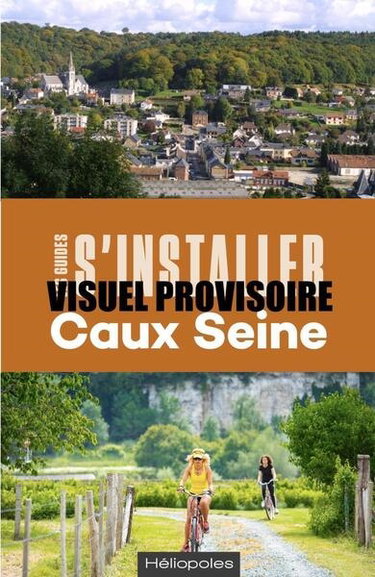 Couverture de S'installer à Caux Seine