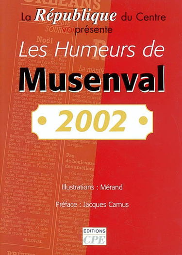 Les humeurs de Musenval, 2002