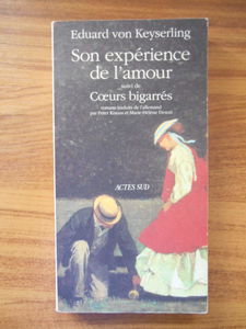 Son expérience de l'amour. Coeurs bigarrés