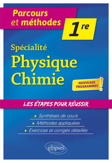 Couverture de Spécialité physique chimie, 1re : nouveaux programmes !