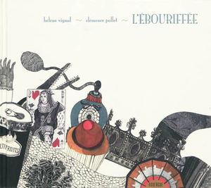 L'ébouriffée