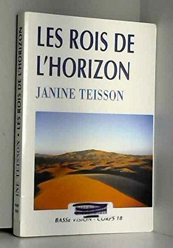 Les rois de l'horizon