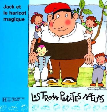 Les trois petites soeurs et Jack et le haricot magique