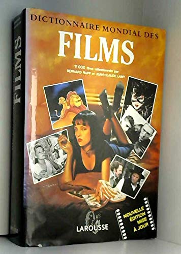 Dictionnaire mondial des films. Les films nouveaux de l'année 1995: 11 000 films du monde entier, de mai 1994 à mai 1995