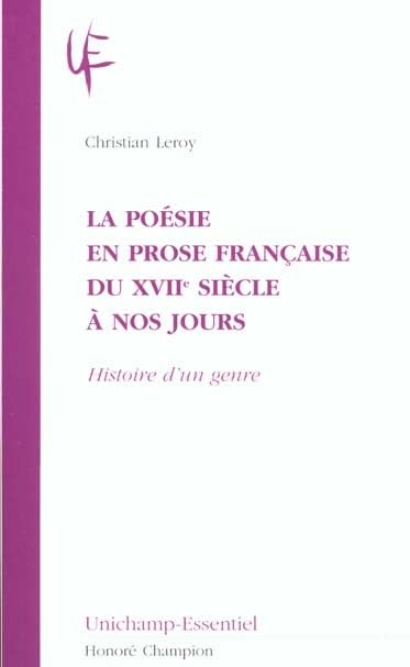 La poésie en prose du XVIIe siècle à nos jours : histoire d'un genre