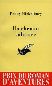 Un chemin solitaire
