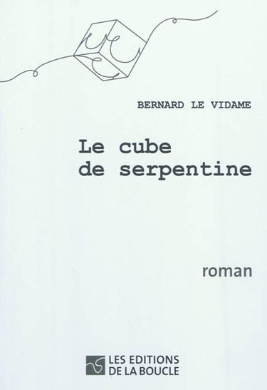 Le cube de serpentine