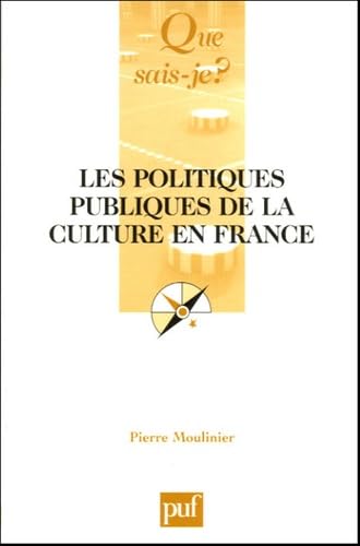 Les politiques publiques de la culture en France