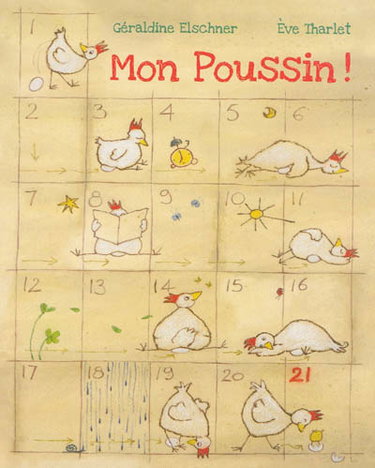 Mon poussin ! : de l'oeuf au poussin